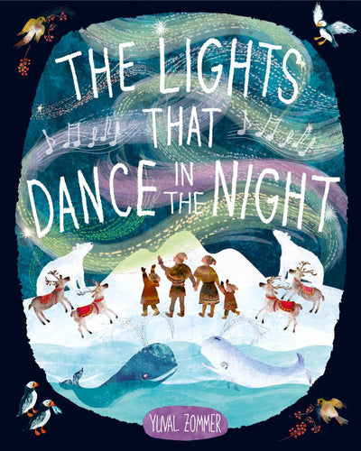 The Lights That Dance In The Night Book