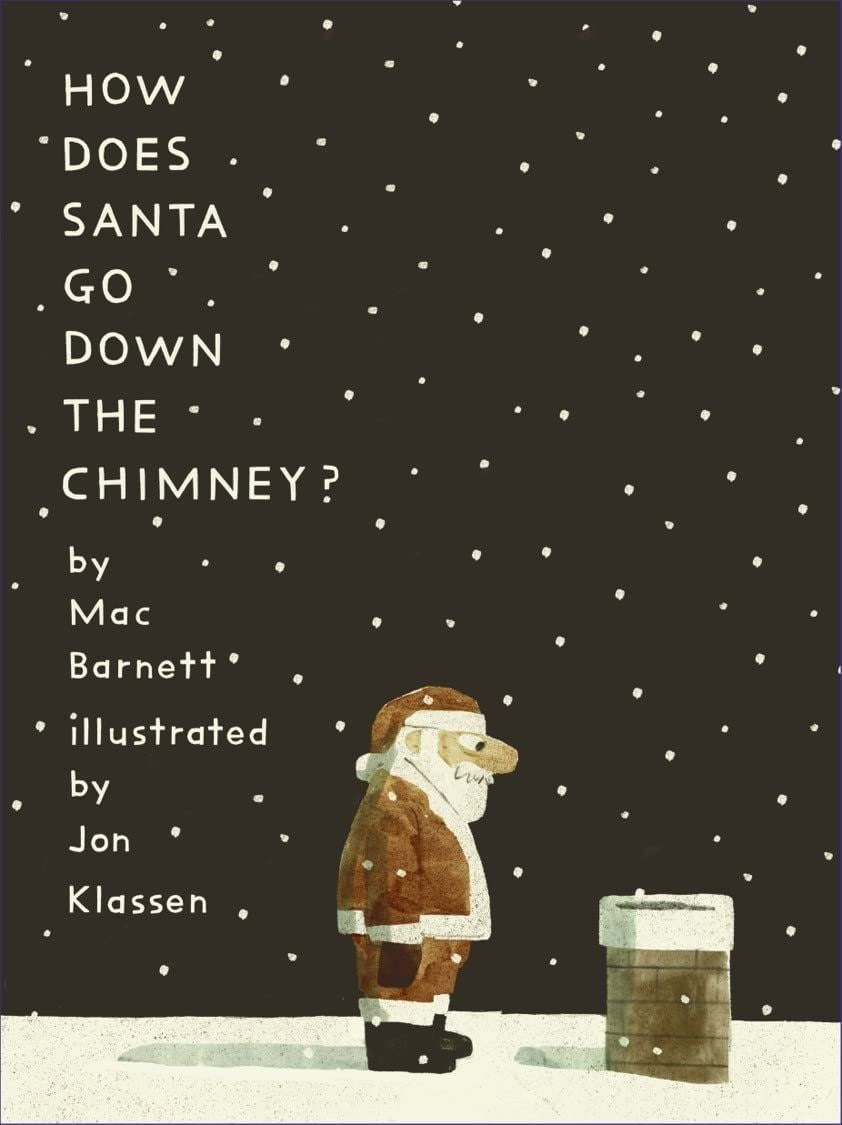 How Does Santa Go Down The Chimney Book