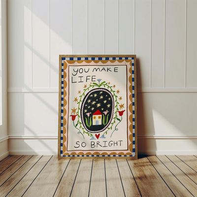 Yaya Studio You Make Life So Bright Print
