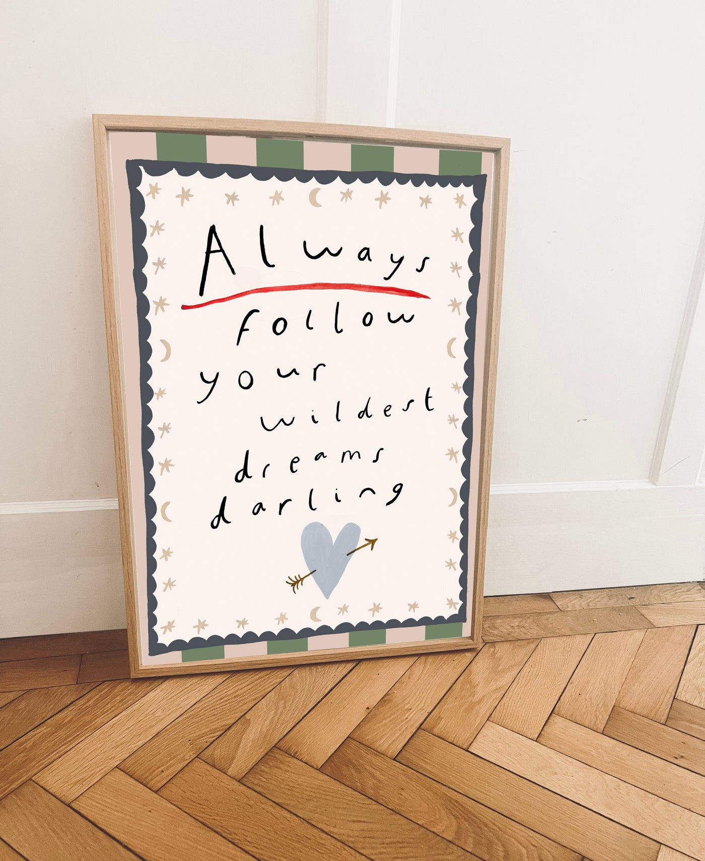 Yaya Studio Always Follow Your Wildest Dreams Print
