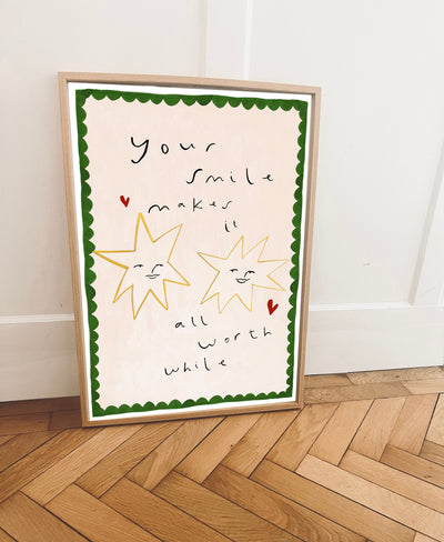 Yaya Studio Your Smile Makes It All Worth While Print